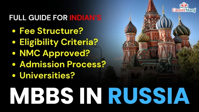 mbbs in russia Complete Guide for Indian Students – Fees, Eligibility, and NMC-Approved Universities