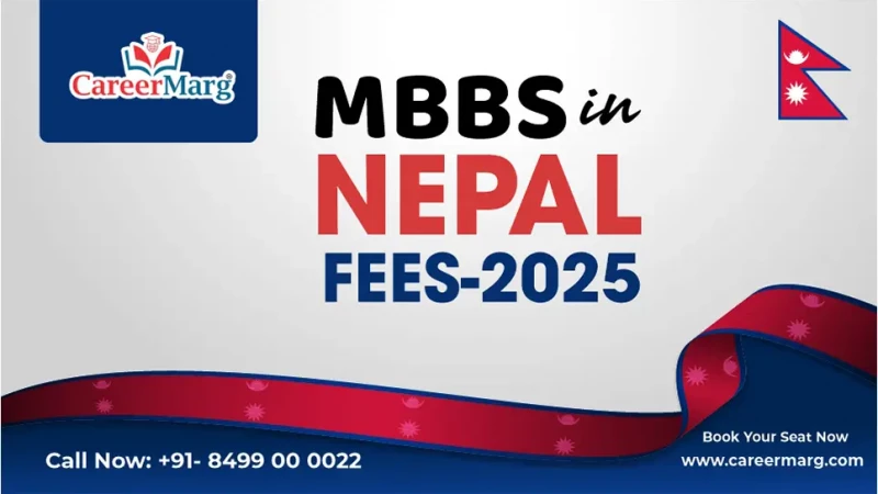 MBBS in Nepal Fees For Indian Students 2025-26 | Cost & Admission Process