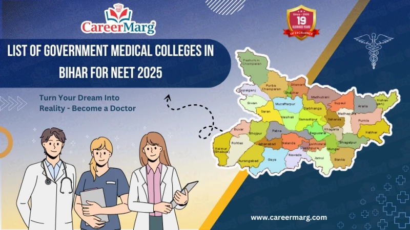 List of Government Medical Colleges in Bihar for NEET 2025