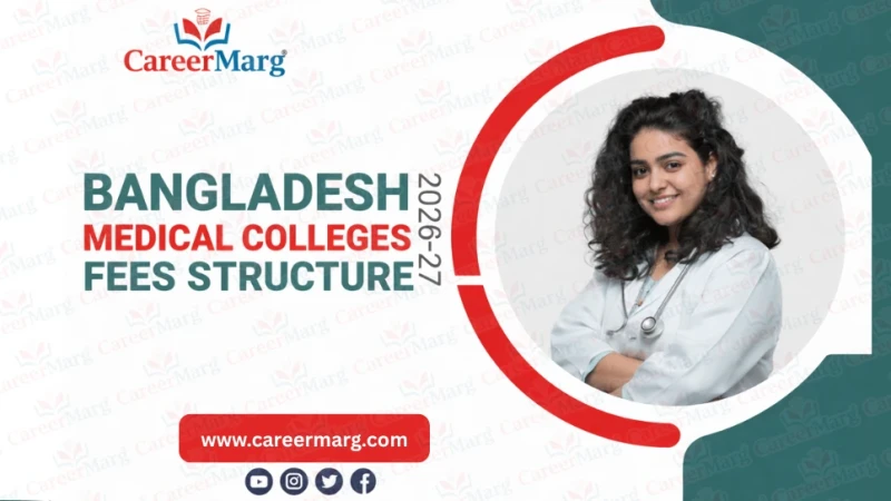 Bangladesh Medical Colleges Fee Structure