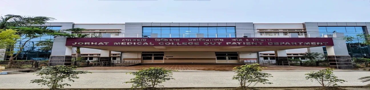 Jorhat Medical College & Hospital