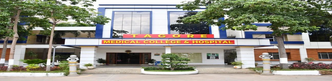Tagore Medical College and Hospital