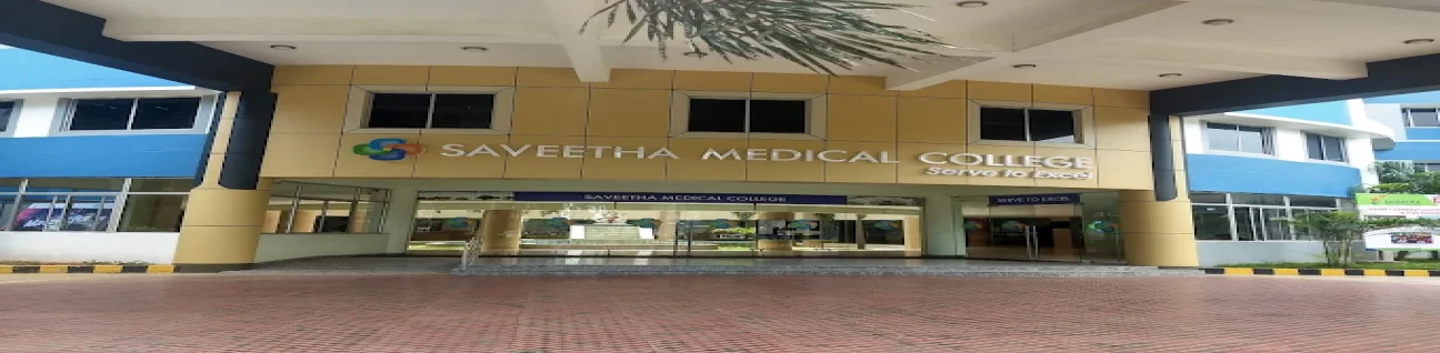 Saveetha Medical College and Hospital